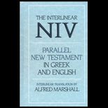 Interlinear NIV Parallel New Testament in Greek and English