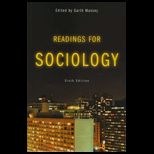 Readings for Sociology to Accompany Giddens Intro.