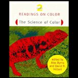 Readings on Color, Volume II  The Science of Color