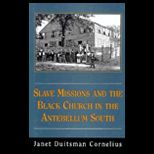 Slave Missions and Black Church In South
