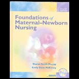 Foundations of Maternal Newborn Nursing With CD Package