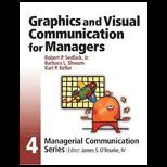 Graphics and Visual Communication for Managers