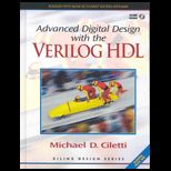 Advanced Digital Design With Verilog HDL and XILINX SE / With 3 CDs