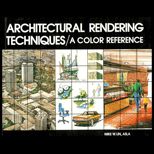 Architectural Rendering Techniques