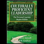 Culturally Proficient Leadership The Personal Journey Begins Within