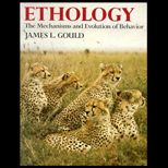 Ethology  The Mechanisms and Evolution of Behavior