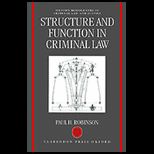 Structure and Function in Criminal Law