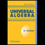 Universal Algebra 2nd Printing