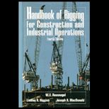 Handbook of Rigging  For Construction and Industrial Operations