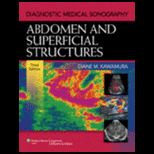 Diagnostic Medical Sonography A Guide to Clinical Practice Abdomen and Superficial Structures