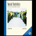 Social Statistics Using MicroCase, Text and Workbook / With CD and 3.5 Disk