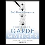 PROFESSIONAL GARDE MANAGER STUDY GUIDE