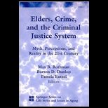 Elders, Crime and Criminal Justice System