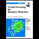 Virtual Screening for Bioactive Molecules