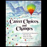 Career Choices and Changes Workbook for Di