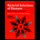 Bacterial Infections of Humans  Epidemiology and Control