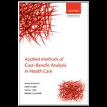 Applied Methods of Cost benefit Analysis in Health Care