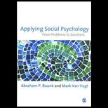 Applying Social Psychology  From Problems to Solutions