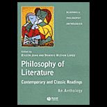 Philosophy of Literature  Contemporary and Classic Readings  An Anthology