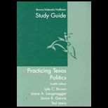 Practicing Texas Politics (Study Guide)