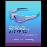 Introductory and Intermediate Algebra through Applications   Package