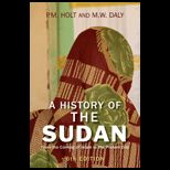 History of the Sudan From the Coming of Islam to the Present Day