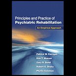 Principles and Practice of Psychiatric Rehabilitation An Empirical Approach