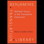 Multiple Voices In The Translation Classroom
