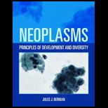 Neoplasms Principles of Development and Diversity