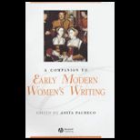Companion to Early Modern Womens Writ.