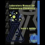 Laboratory Manual for Elementary Chemistry   With CD