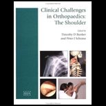 Clinical Challenges in Orthopaedics