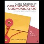 Case Studies in Organizational Communication Ethical Perspectives and Practices