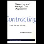Contracting With Managed Care Organization