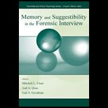 Memory and Suggestibility in Forensic Interview