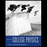 Essential College Physics, Volume 1