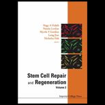 Stem Cell Repair and Regeneration, Volume 2