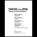Tumors of the Spine  Diagnosis and Clinical Management