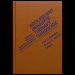 Adolescent Behavior Therapy Handbook