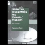 Innovation, Organization and Economic Dyn.