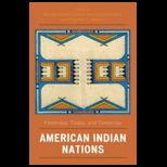 American Indian Nations  Yesterday, Today and Tomorrow