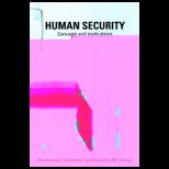 Human Security Concepts and Implications