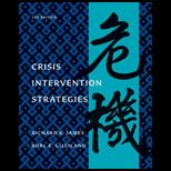 Crisis Intervention Strategies   Cengage Advantage Books