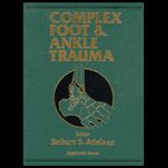 Complex Foot and Ankle Trauma