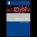 Standard Codecs  Image Compression to Advanced Video Coding