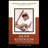 Jackie Robinson and the American Dilemma