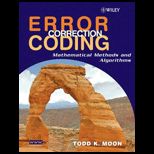 Error Correction Coding  Mathematical Methods and Algorithms
