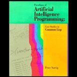 Paradigms of Artificial Intelligence Programming  Case Studies in Common LISP