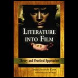 Literature Into Film  Theory and Practical Approaches