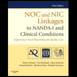 NOC and NIC Linkages to NANDA 1 and Clinical Conditions